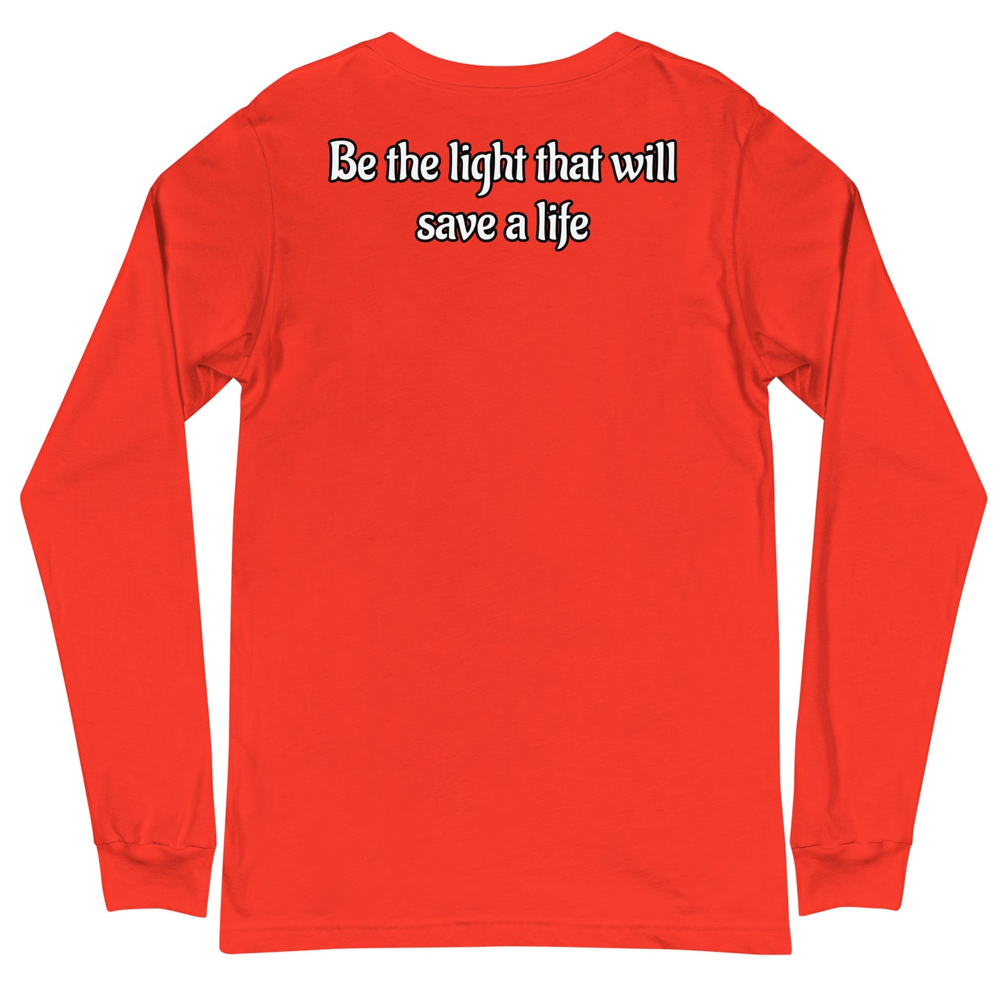 “Save A Life” Long Sleeve V2