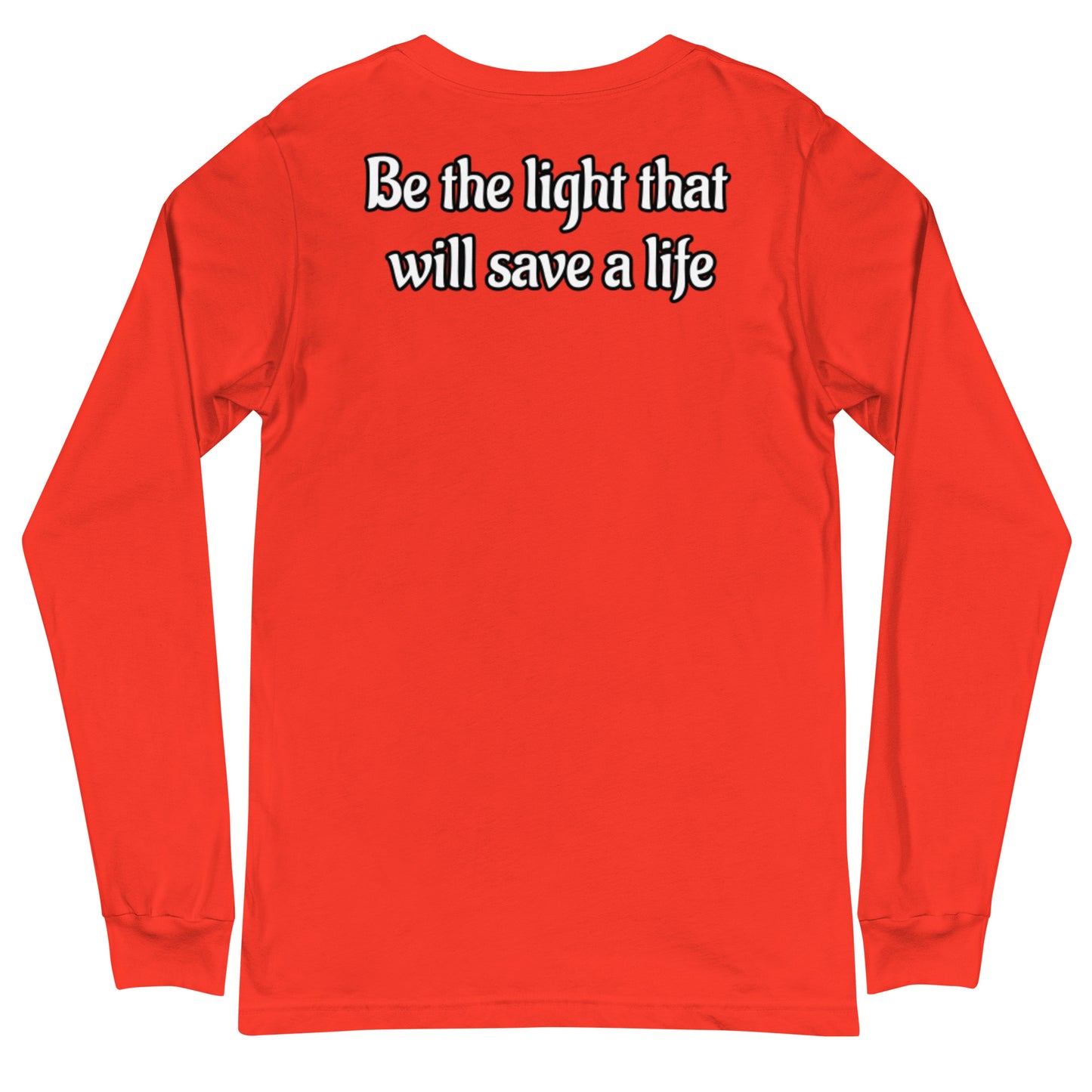 “Save A Life” Long Sleeve V1
