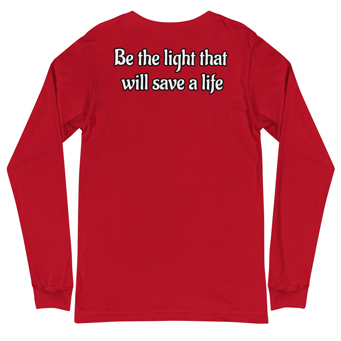 “Save A Life” Long Sleeve V1