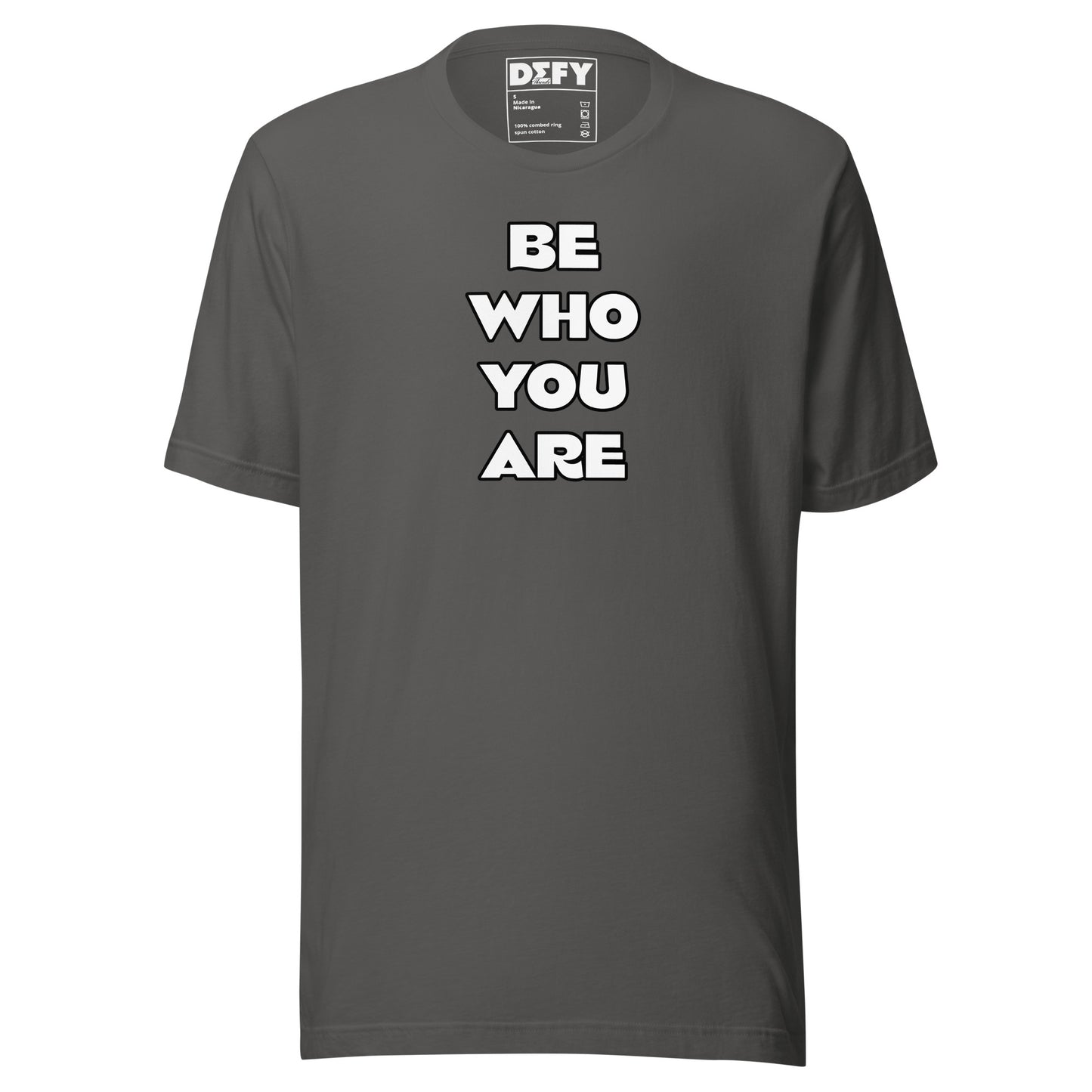 “Be Who You Are” Shirt